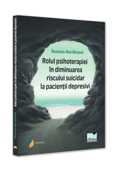 Rolul psihoterapiei in diminuarea riscului suicidar la pacientii depresivi