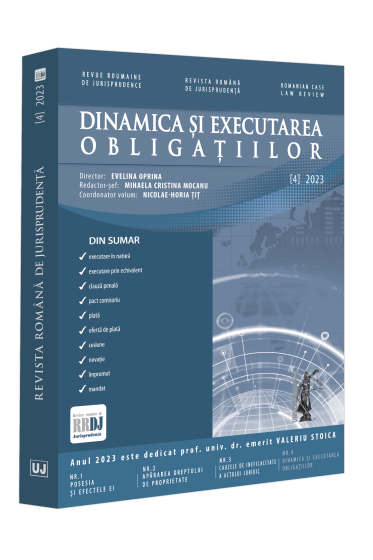 Revista romana de jurisprudența nr. 4/2023 – Dinamica și executarea obligațiilor