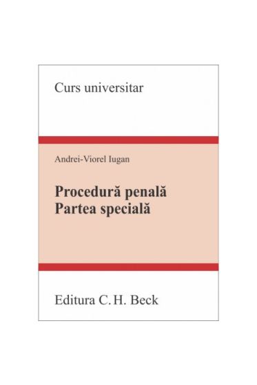 Procedura penala. Partea speciala