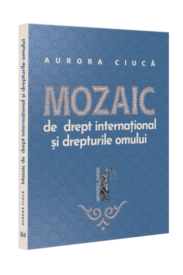Mozaic de drept internațional și drepturile omului