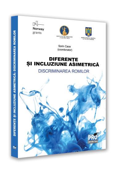 Diferente si incluziune asimetrica: discriminarea romilor