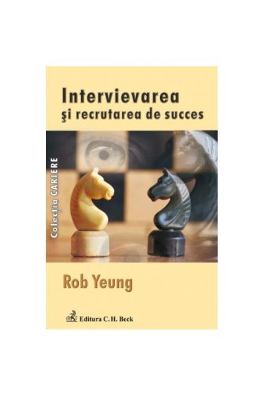 Intervievarea si recrutarea de succes