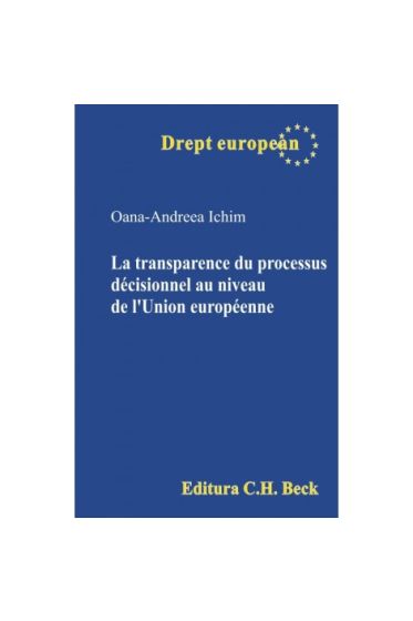 La transparence du processus décisionnel au niveau de l’Union européenne