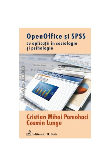 Open Office si SPSS cu aplicatii in sociologie si psihologie