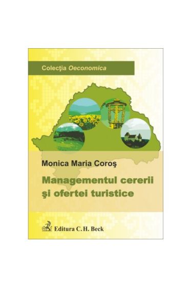 Managementul cererii si ofertei turistice