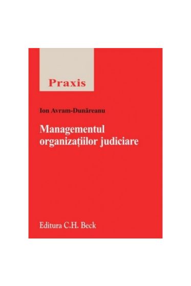 Managementul organizatiilor judiciare