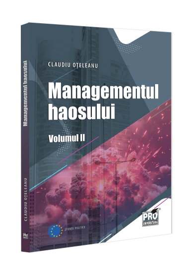 Managementul Haosului. Volumul II