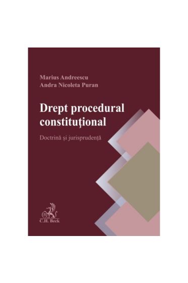 Drept procedural constituțional. Doctrina și jurisprudența