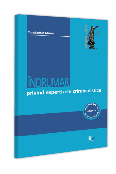 Indrumar privind expertizele criminalistice