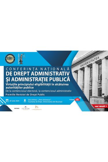 Conferința Naționala de Drept Administrativ și Administrație Publica - ediția a V-a