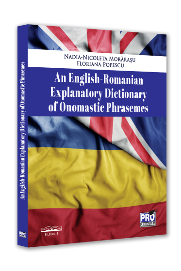 An English-Romanian explanatory dictionary of onomastic phrasemes