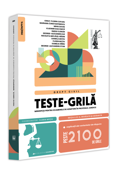 Teste-grila, minispețe pentru examenele de admitere in profesiile juridice. Drept civil - 2024