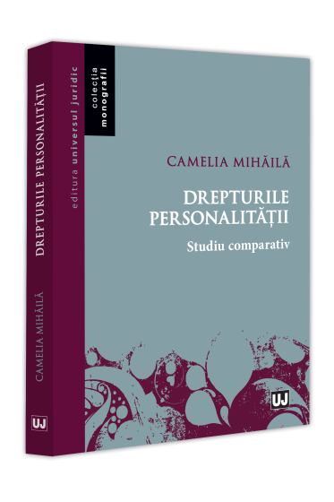 Drepturile personalitații. Studiu comparativ