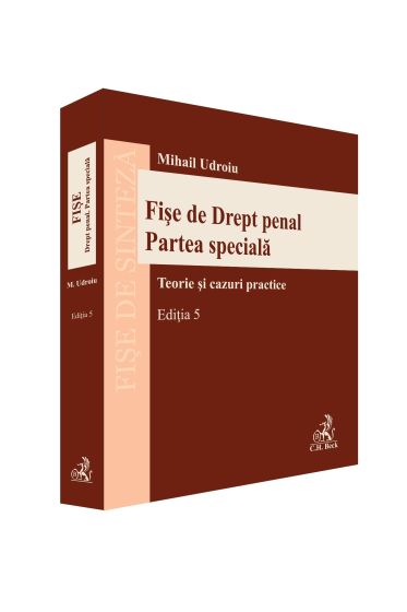 Fișe de Drept penal. Partea speciala, Ediția 5