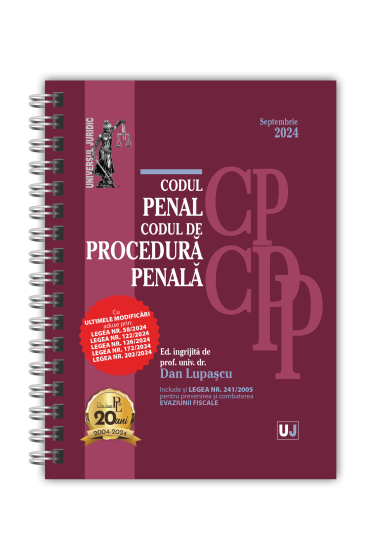 Codul penal și Codul de procedura penala Septembrie 2024