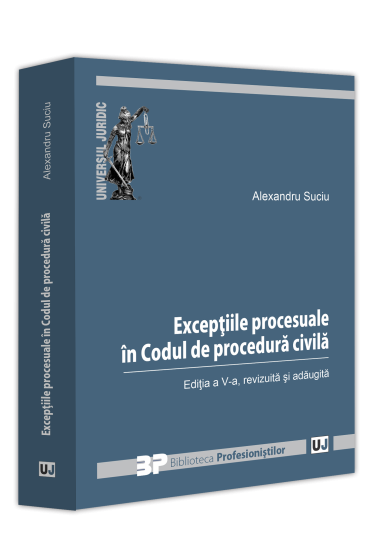 Excepțiile procesuale in Codul de procedura civila