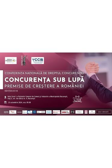 Conferința Naționala de Dreptul Concurenței - ediția a II-a