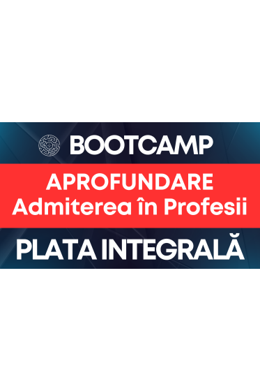 Bootcamp Universul Juridic - ed. a III-a: Admiterea in Profesii - INTEGRAL