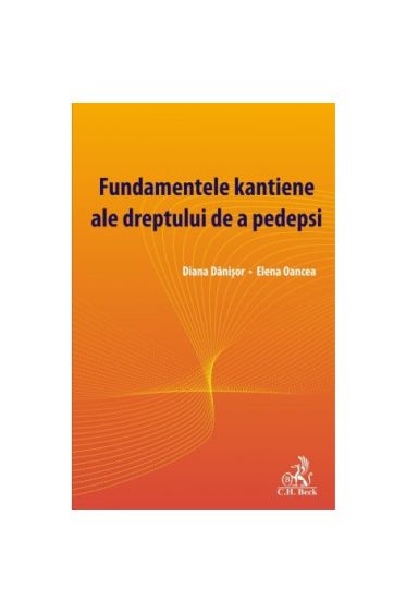 Fundamentele kantiene ale dreptului de a pedepsi