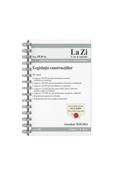 Legislația construcțiilor. Cod 795. Actualizat la 30.09.2024