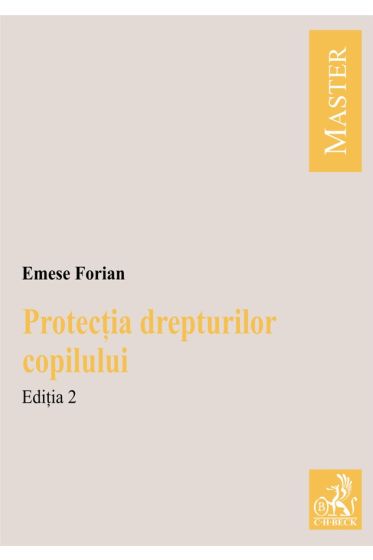 Protectia drepturilor copilului. Editia 2