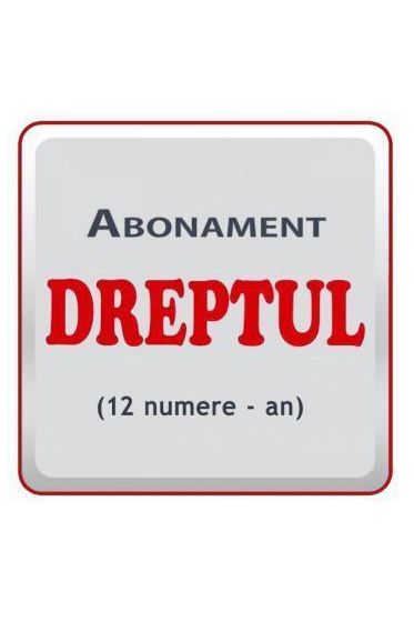 Abonament Revista Dreptul (an 2025 - 12 aparitii)