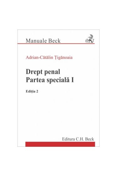 Drept penal. Partea speciala I. Editia 2