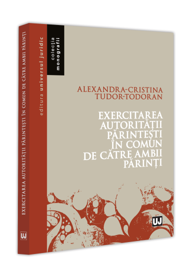 Exercitarea autoritații parintești in comun de catre ambii parinți