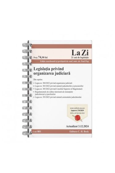 Legislatia privind organizarea judiciara. Cod 801. Actualizat la 3.12.2024