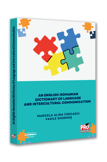 An English-Romanian Dictionary of Language and Intercultural Communication