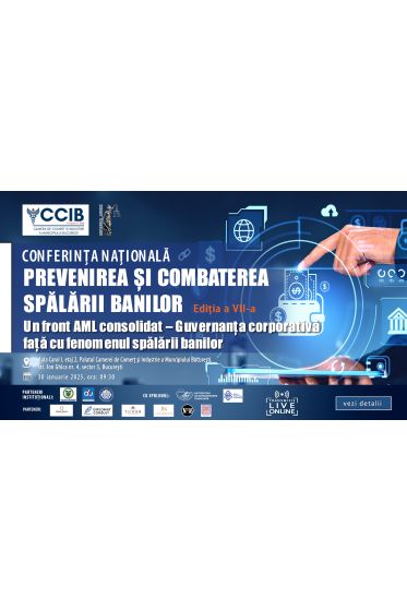 Conferința Naționala „Prevenirea și combaterea spalarii banilor. Impactul legii asupra profesiilor liberale”, ediția a VII-a