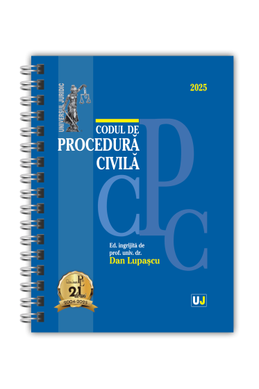 Codul de procedura civila: Ianuarie 2025