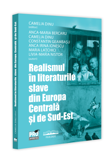 Realismul in literaturile slave din Europa Centrala si de Sud-Est