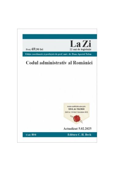 Codul administrativ al Romaniei. Cod 804. Actualizat la 5.02.2025