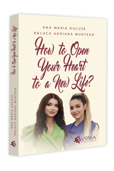 How to Open Your Heart to a New Life?