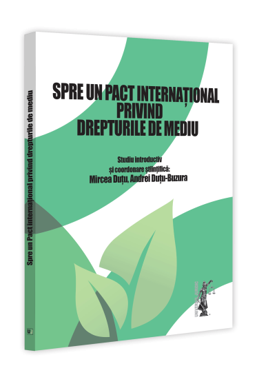 Spre un pact internațional privind drepturile de mediu