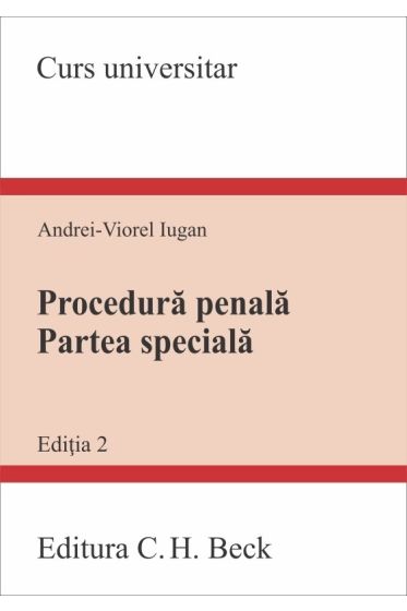 Procedura penala. Partea speciala. Ediția 2