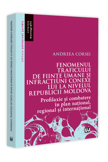 Fenomenul traficului de fiinte umane si infractiuni conexe lui la nivelul Republicii Moldova