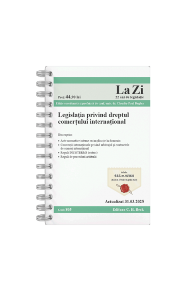 Legislația privind dreptul comerțului internațional. Cod 805. Actualizat la 31.03.2025
