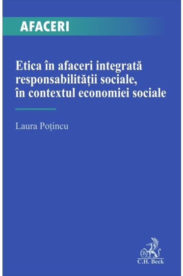Etica in afaceri integrata responsabilitații sociale, in contextul economiei sociale