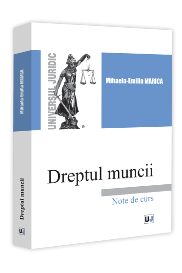 Dreptul muncii. Note de curs
