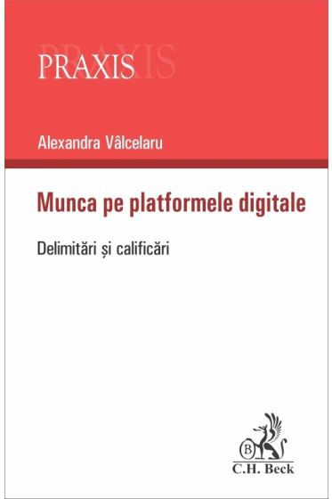 Munca pe platformele digitale. Delimitari și clarificari