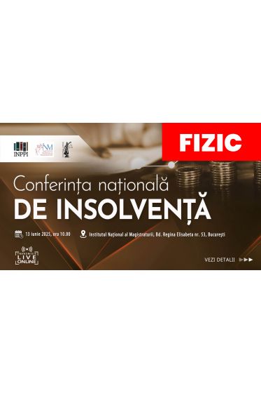 ACCES FIZIC: Conferința Naționala de Insolvența 2025