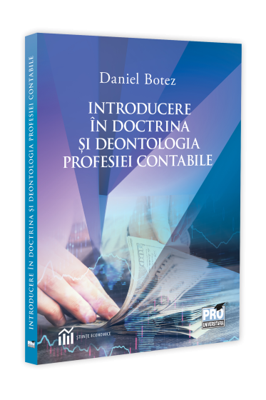 Introducere in doctrina si deontologia profesiei contabile
