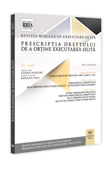 Revista romana de executare silita nr. 1/2025 – Prescriptia dreptului de a obtine executarea silita