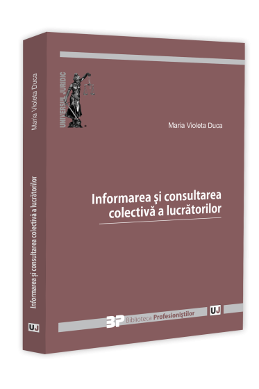 Informarea și consultarea colectiva a lucratorilor