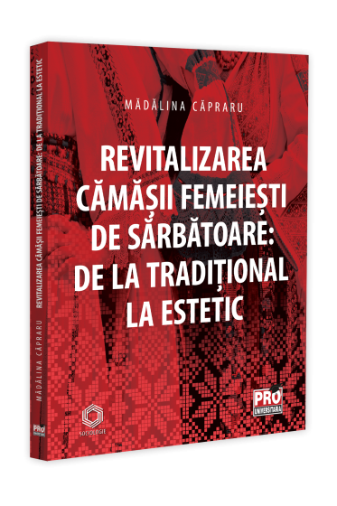 Revitalizarea camasii femeiesti de sarbatoare