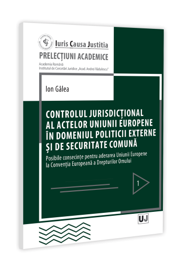 Controlul jurisdicțional al actelor Uniunii Europene in domeniul politicii externe și de securitate comuna