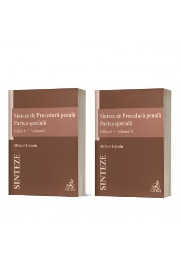 Sinteze de Procedura penala. Partea speciala (vol. I + vol. II). Editia 6