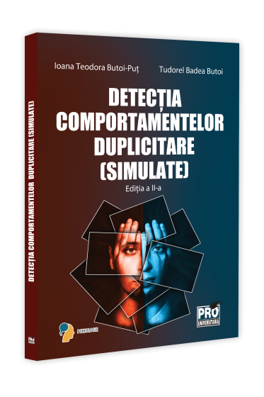 Detectia comportamentelor duplicitare (simulate).Editia a II-a